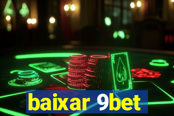 baixar 9bet