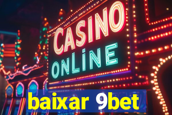 baixar 9bet