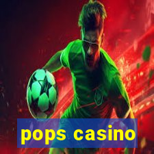 pops casino