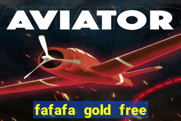 fafafa gold free slot machines casino slots