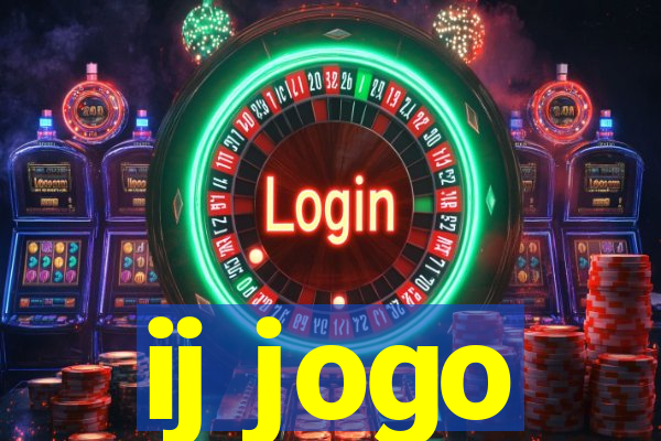 ij jogo