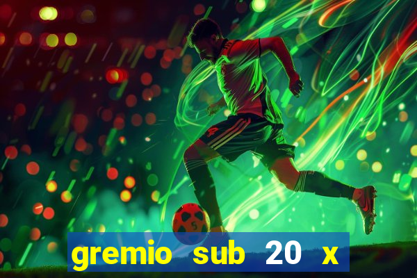 gremio sub 20 x internacional sub 20