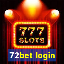 72bet login