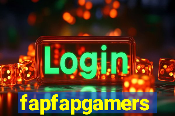 fapfapgamers