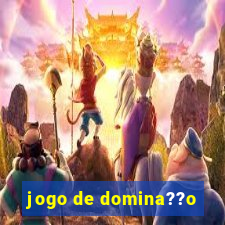 jogo de domina??o