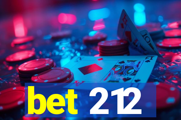 bet 212