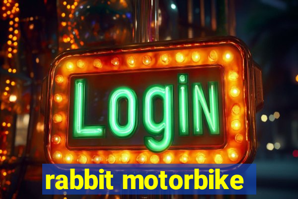 rabbit motorbike