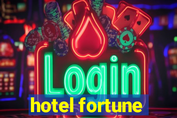 hotel fortune