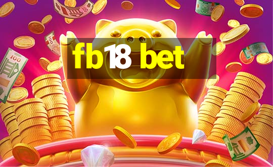 fb18 bet