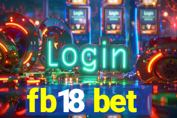 fb18 bet