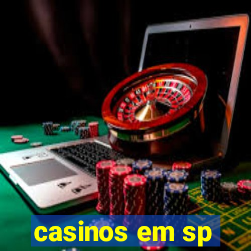 casinos em sp