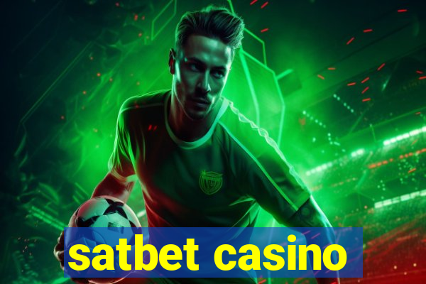 satbet casino