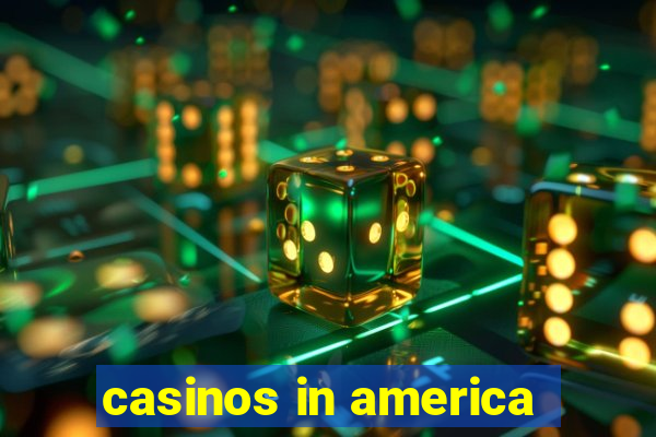 casinos in america