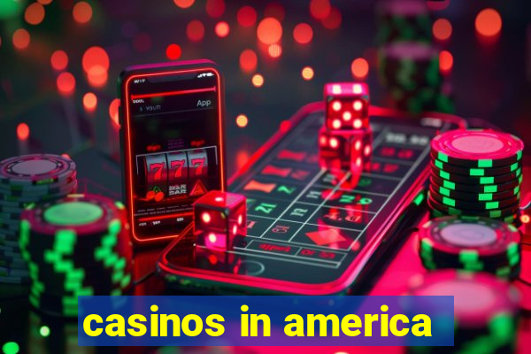 casinos in america