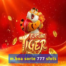 m.boa sorte 777 slots