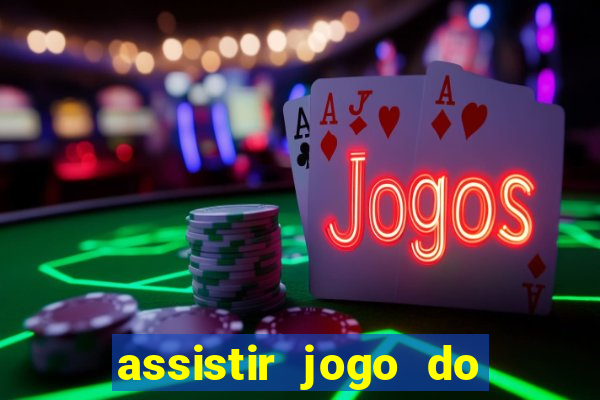 assistir jogo do flamengo globoplay