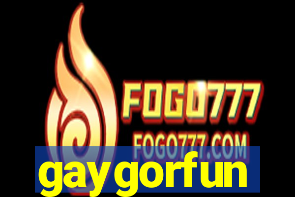 gaygorfun