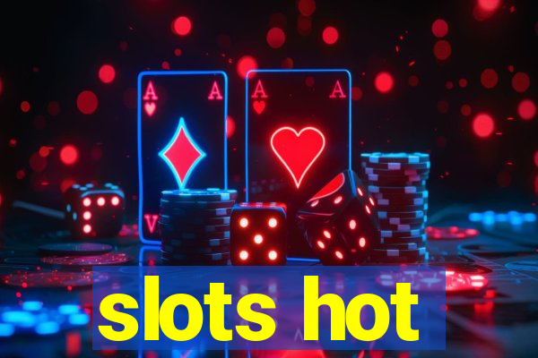 slots hot