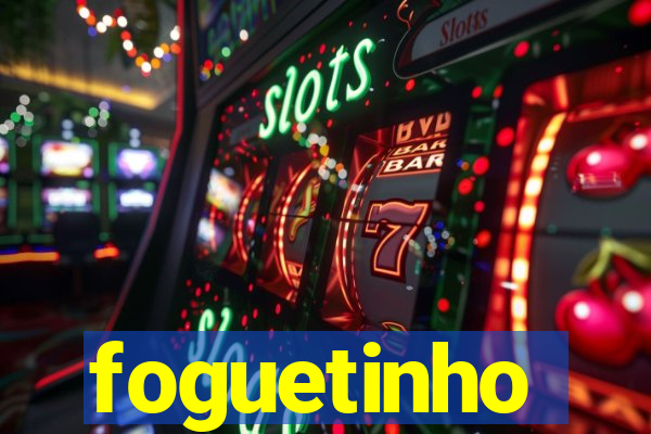 foguetinho