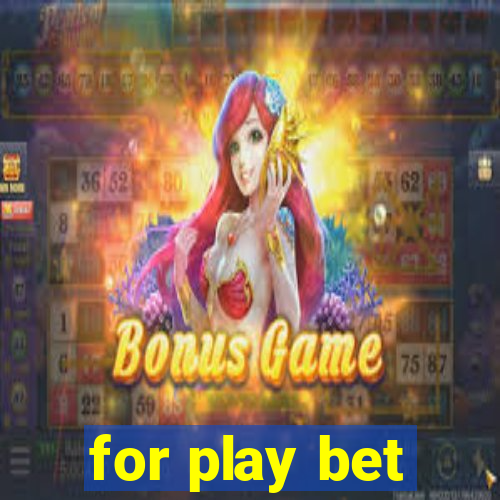 for play bet