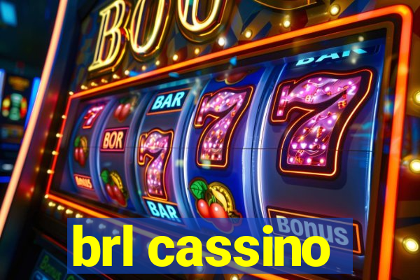 brl cassino