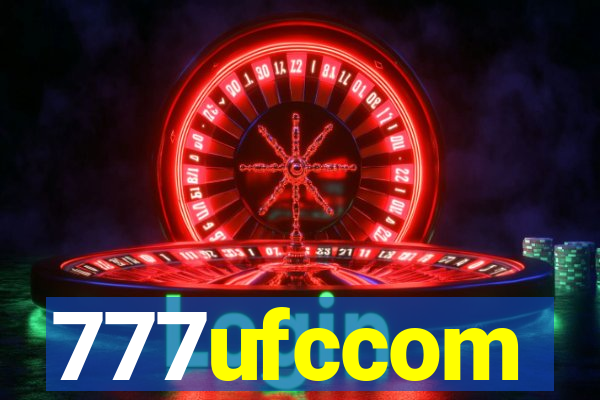 777ufccom