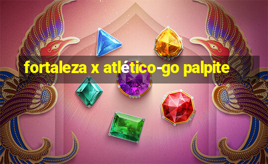 fortaleza x atlético-go palpite