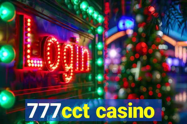 777cct casino