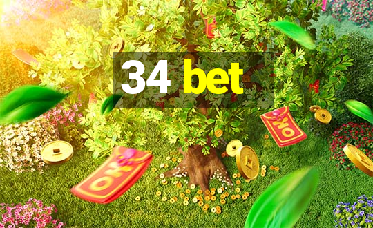 34 bet