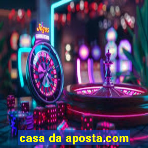 casa da aposta.com