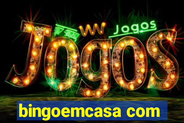 bingoemcasa com