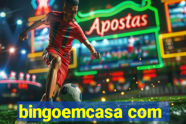 bingoemcasa com