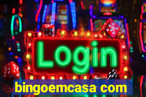 bingoemcasa com