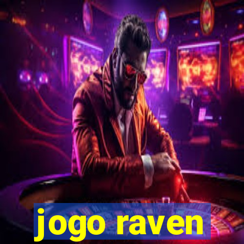 jogo raven