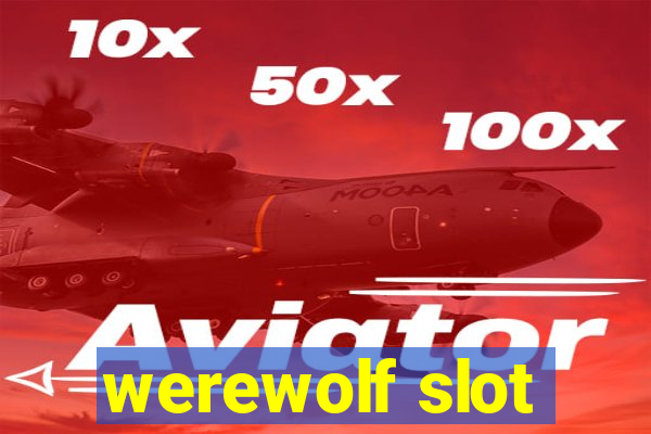 werewolf slot