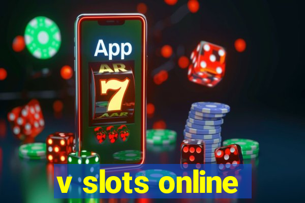 v slots online