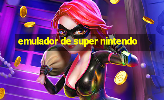 emulador de super nintendo