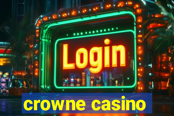 crowne casino