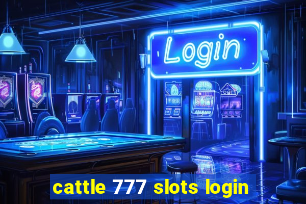 cattle 777 slots login