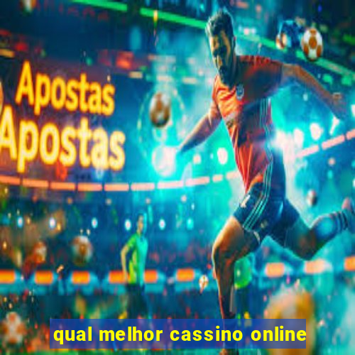 qual melhor cassino online