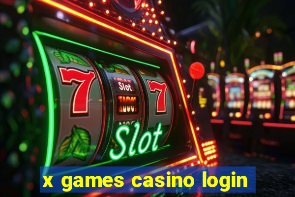 x games casino login