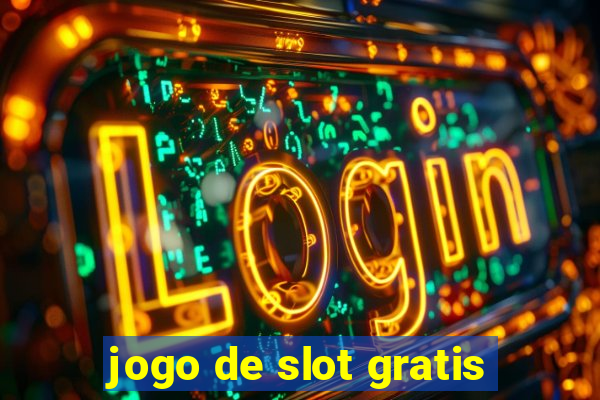 jogo de slot gratis