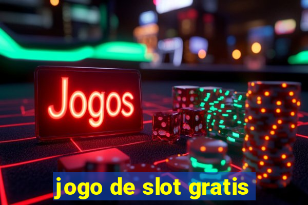 jogo de slot gratis