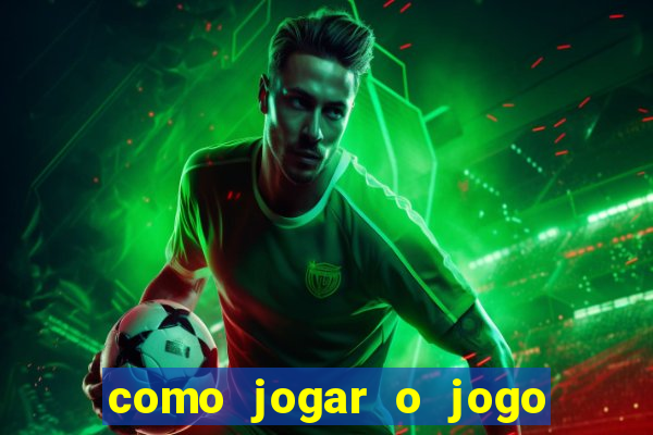 como jogar o jogo da mina