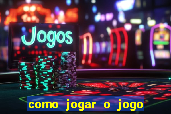 como jogar o jogo da mina