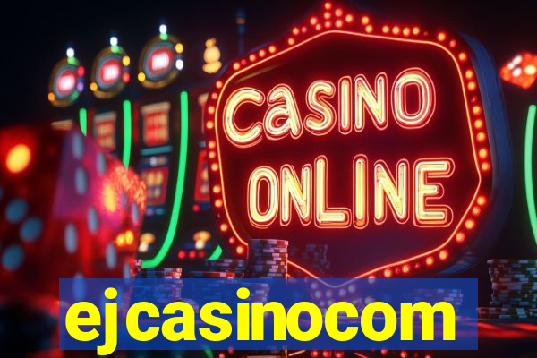 ejcasinocom