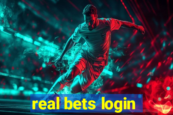 real bets login