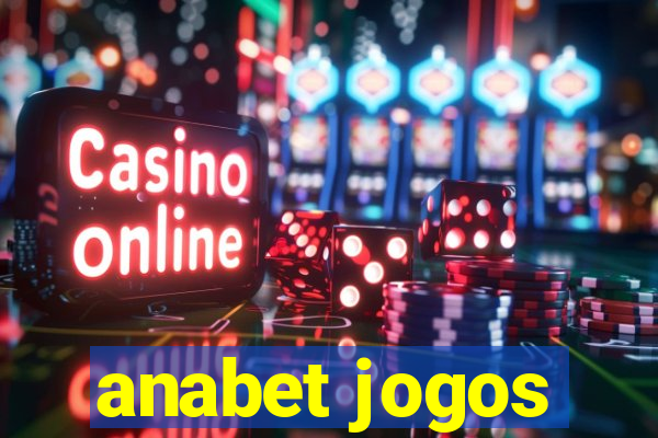 anabet jogos