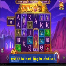 estrela bet login entrar