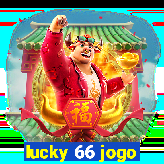 lucky 66 jogo